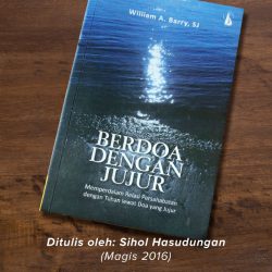 Berdoa Dengan Jujur oleh William Barry, SJ
